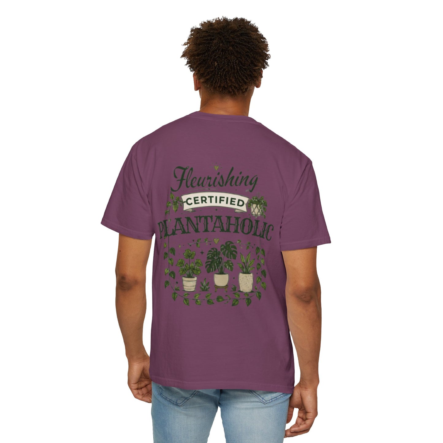 Fleurishing Certified Plantaholic Comfort Colors T-Shirt