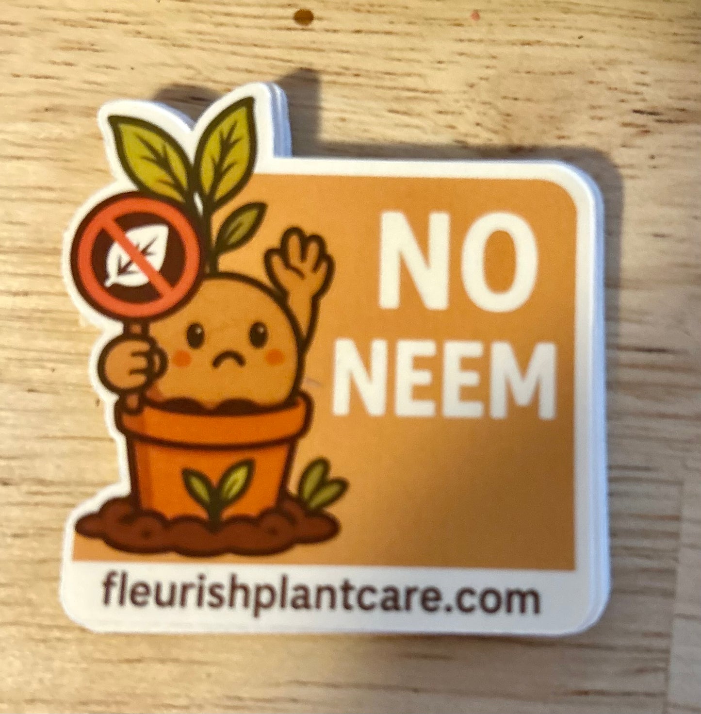 “No Neem” Cute Protest Pot Sticker