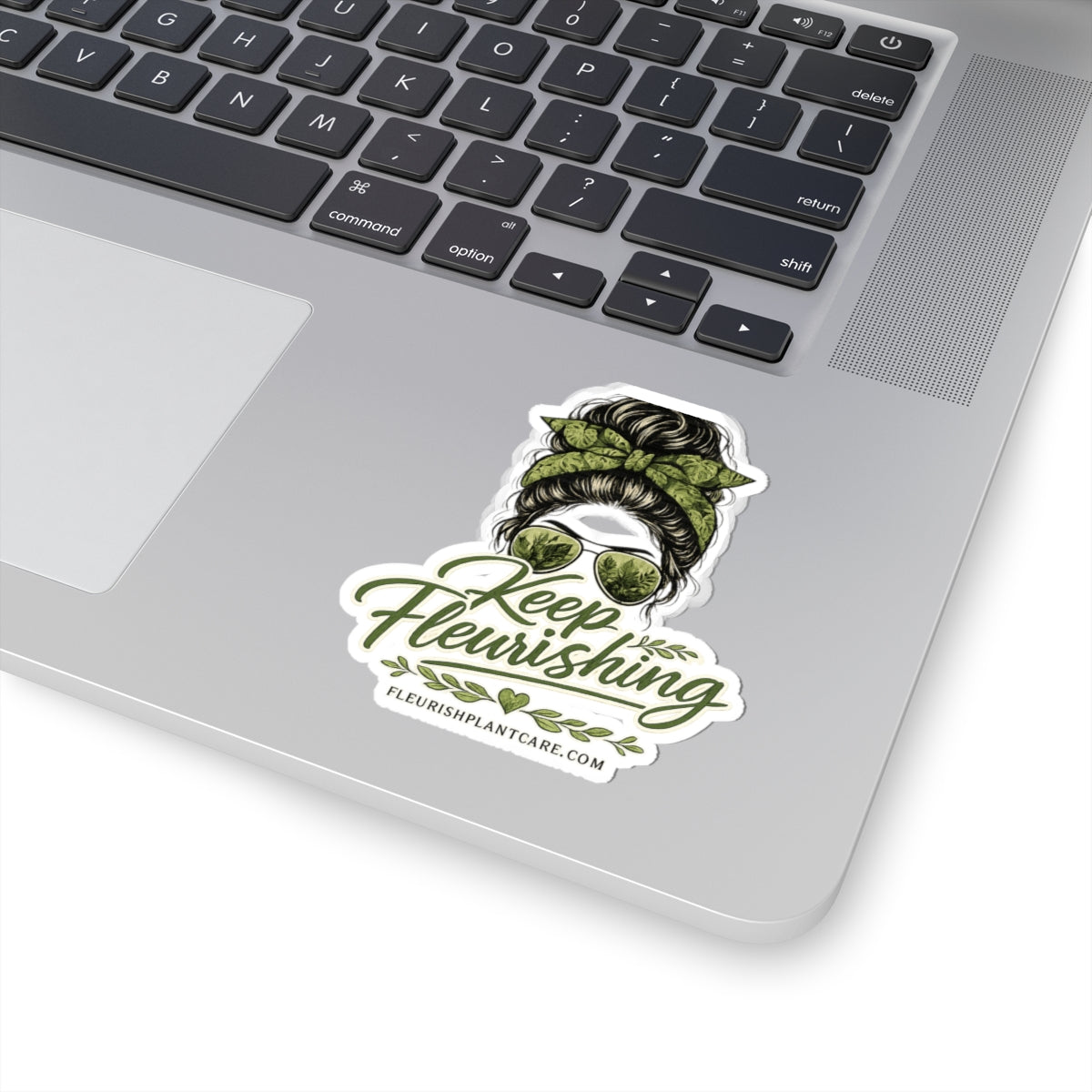Keep Fleurishing Plant Mom Sticker — Green Messy Bun Floral Vinyl Sticker (Kiss-Cut)
