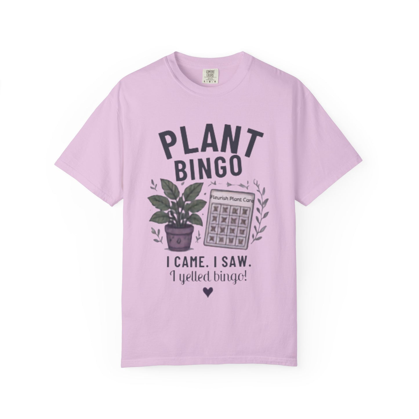 Plant Bingo T-Shirt — I Yelled Bingo!