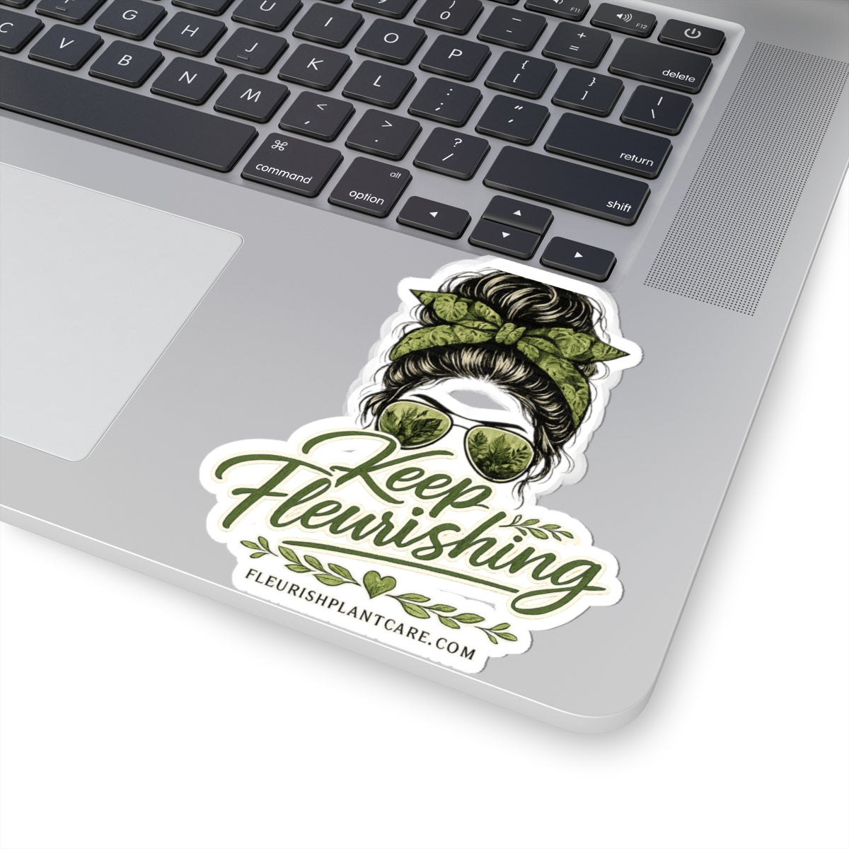 Keep Fleurishing Plant Mom Sticker — Green Messy Bun Floral Vinyl Sticker (Kiss-Cut)