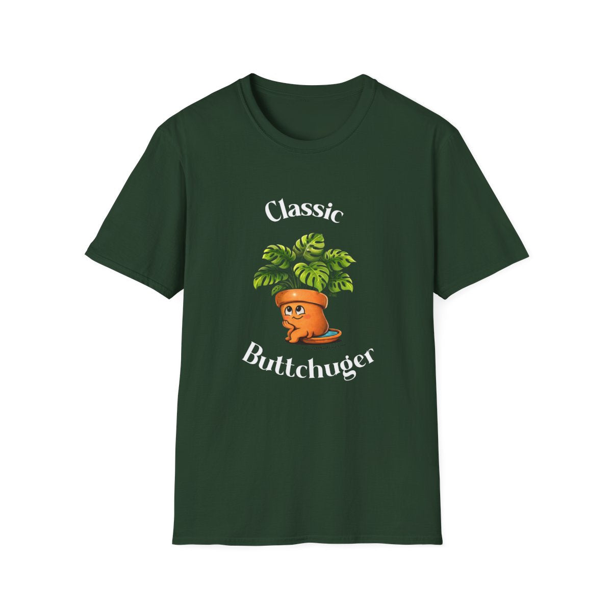 Classic Buttchugger Plant Lover Tee